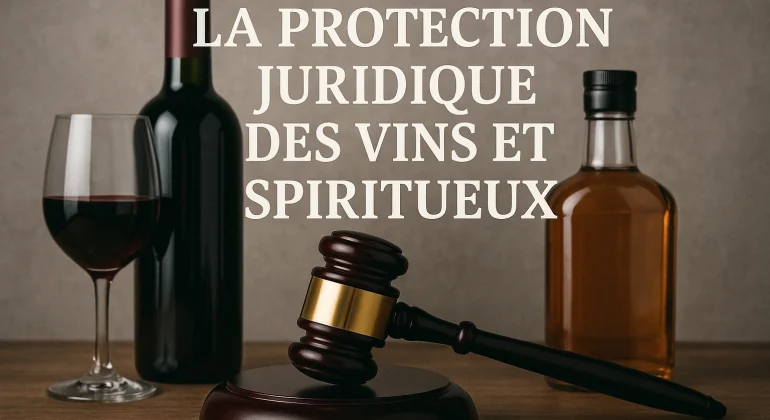 protection vin spiritueux