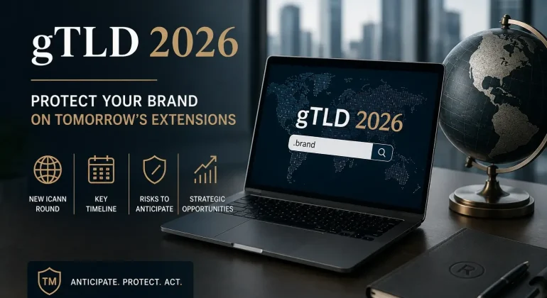 ICANN's 2026 new gTLD round: What does it mean for your online trademark protection?